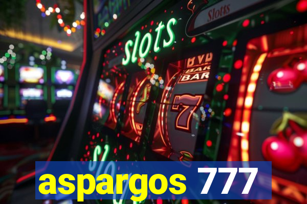 aspargos 777